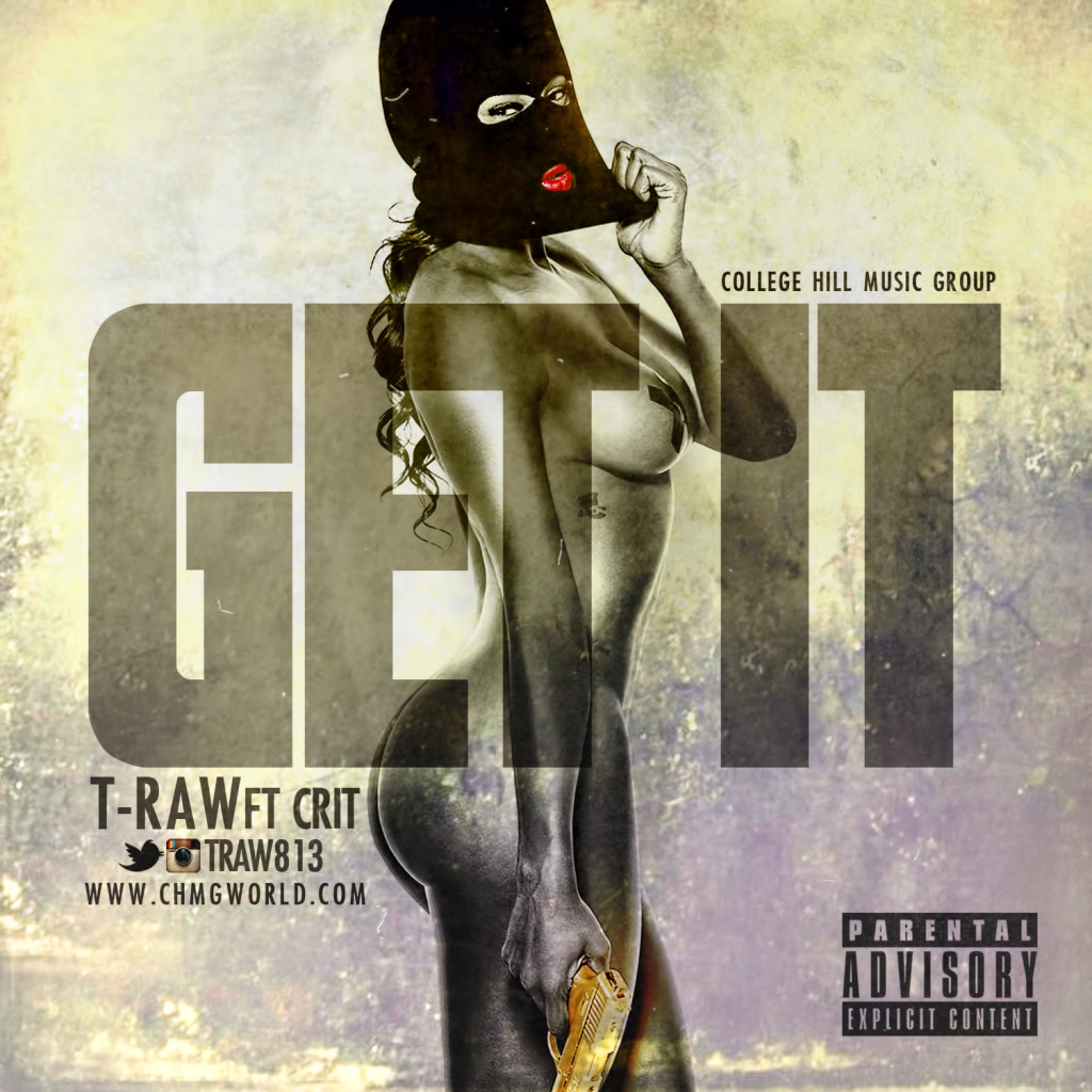 T-Raw - Get It artwork